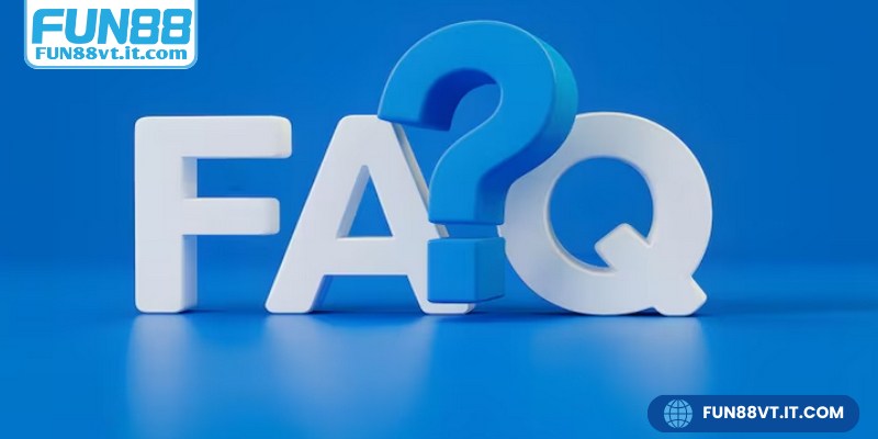 Tổng hợp các câu hỏi thường gặp tại FUN88 cho người mới 