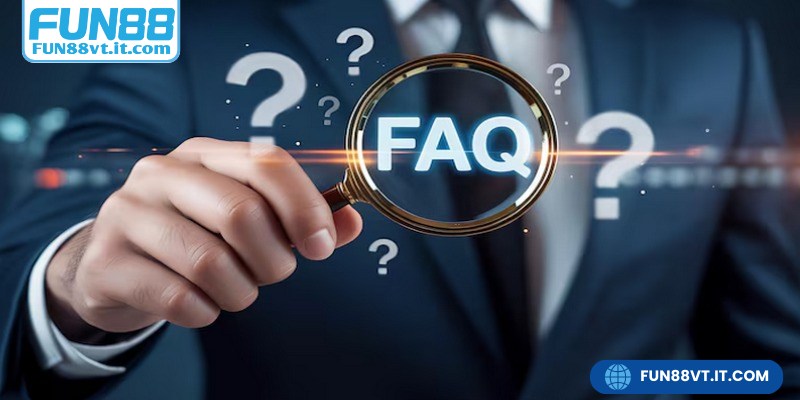 Chuyên mục câu hỏi thường gặp là nơi lưu trữ và giải đáp các vấn đề về FUN88